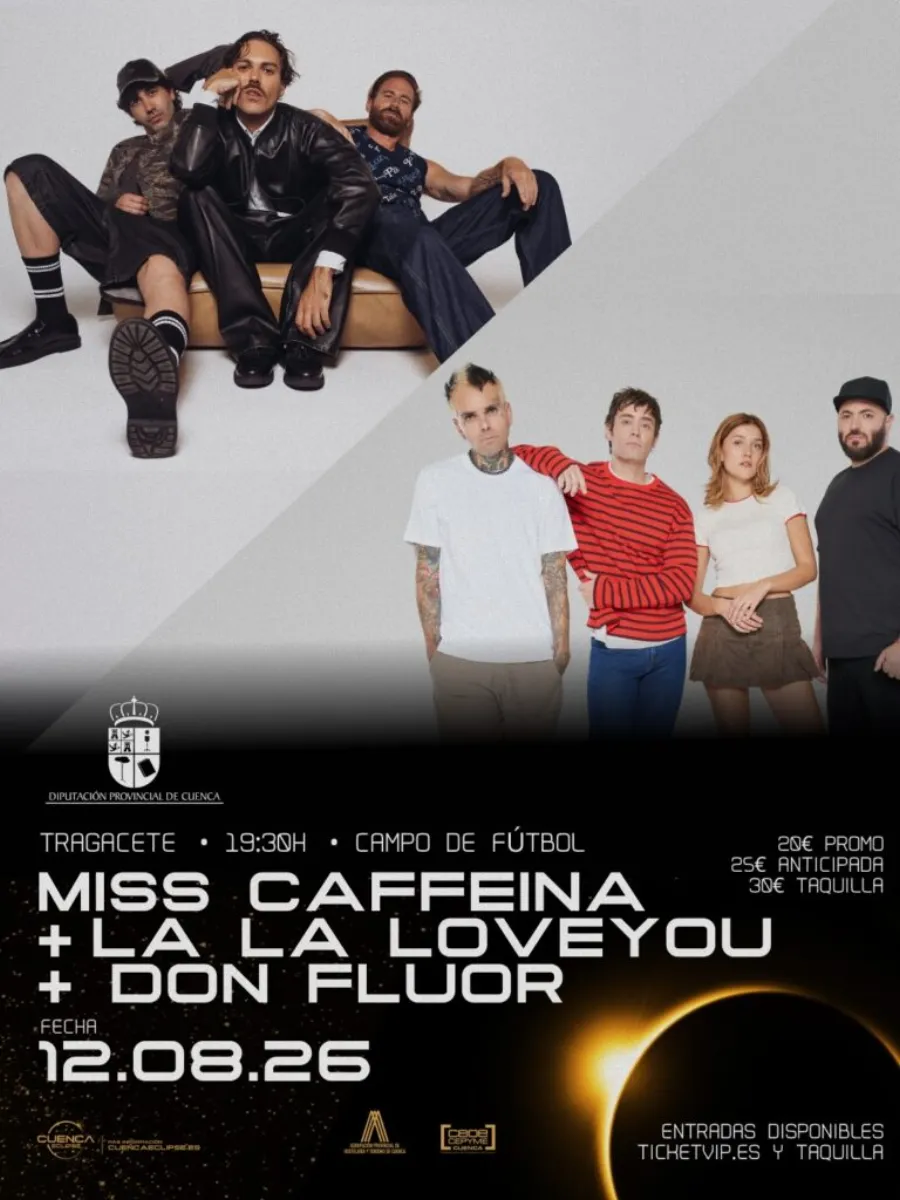 Cartel de Miss Caffeina, La La Love You y Don Fluor, 12 de agosto de 2026 en Tragacete